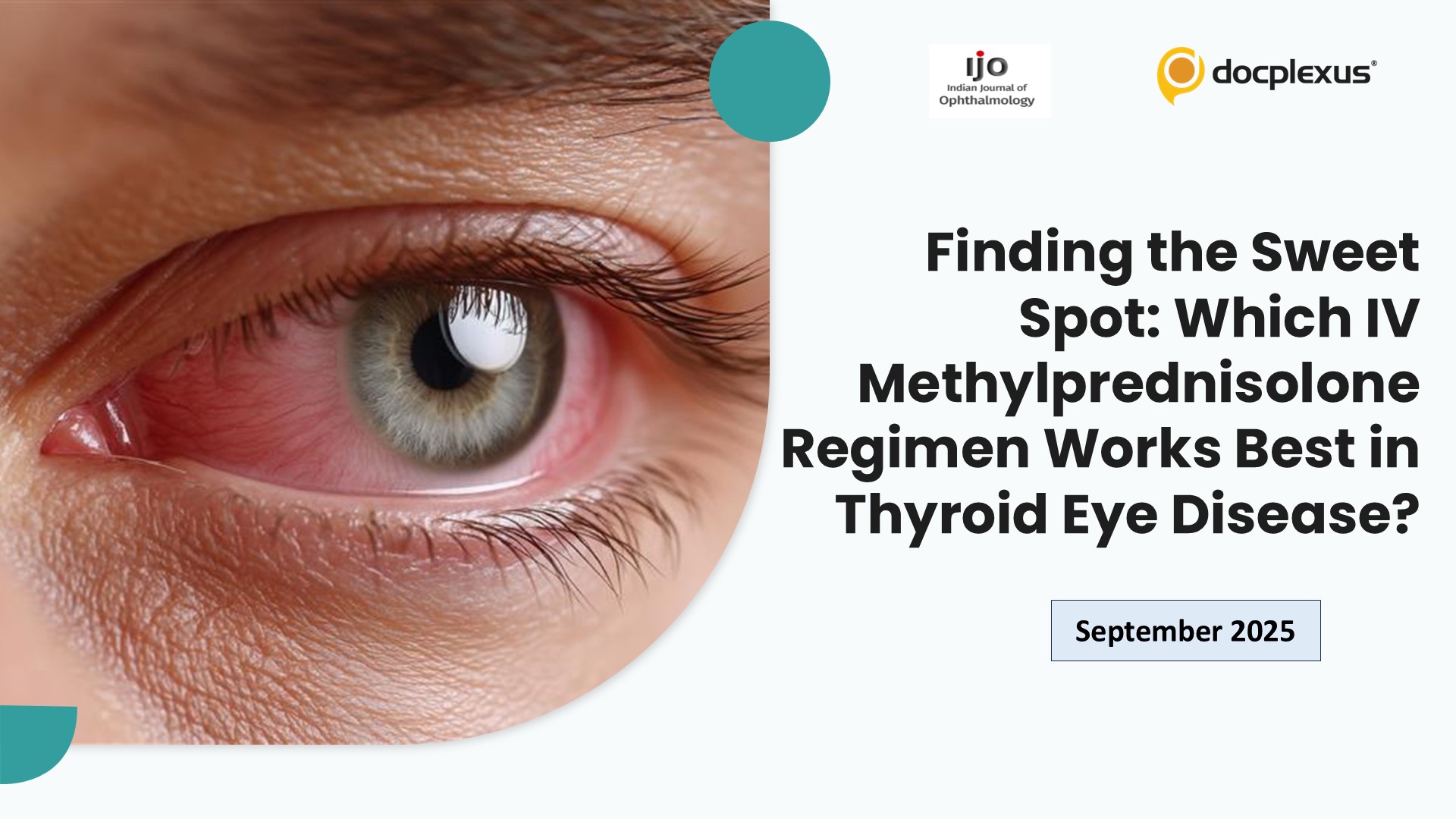 Finding the Sweet Spot: Which IV Methylprednisolone Regimen Works Best in Thyroid Eye Disease?