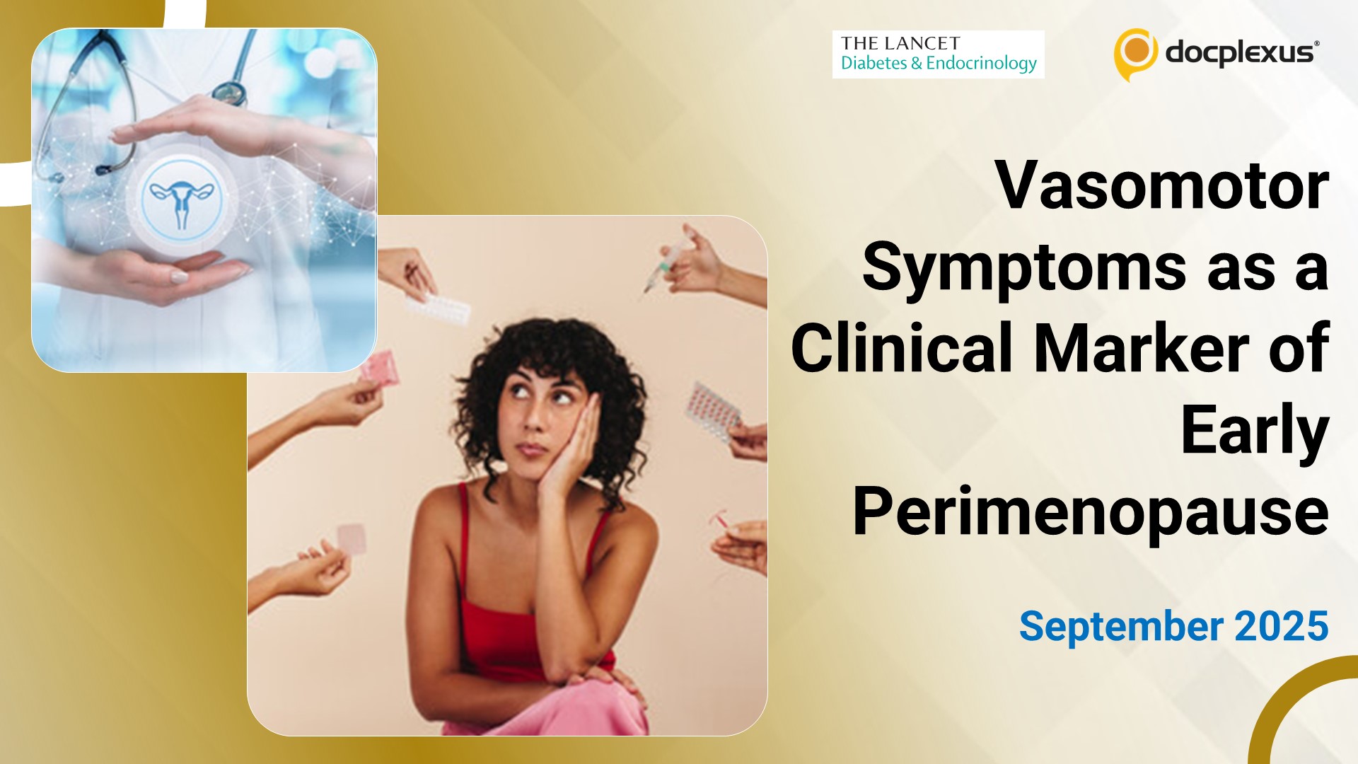 Vasomotor Symptoms as a Clinical Marker of Early Perimenopause