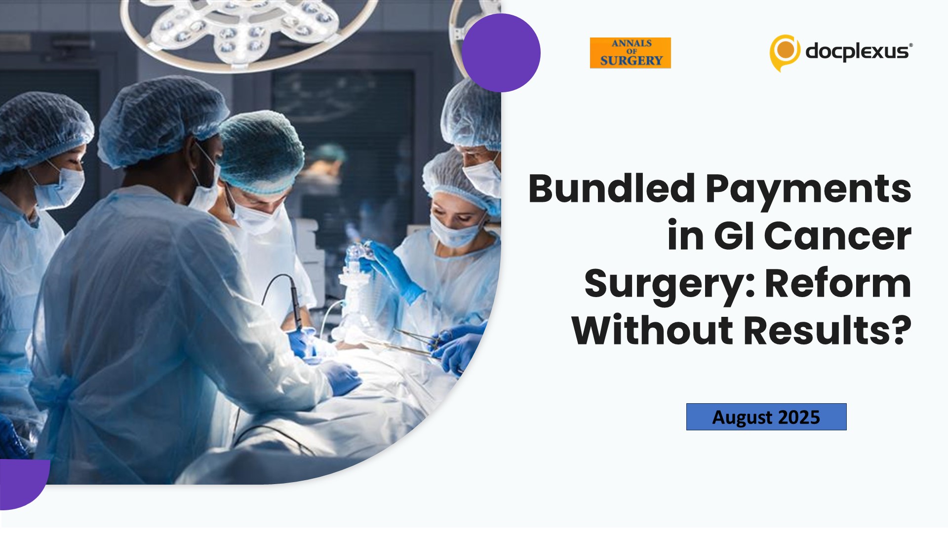 Bundled Payments in GI Cancer Surgery: Reform Without Results?