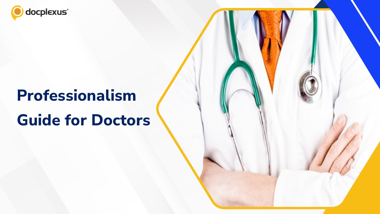 Professionalism Tips For Junior Doctors