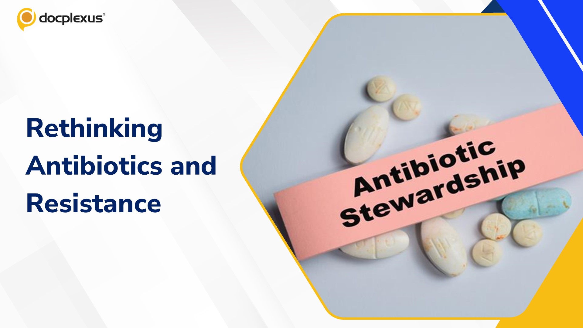 Rethinking Antibiotics: Are We Fueling Resistance in Daily Practice?