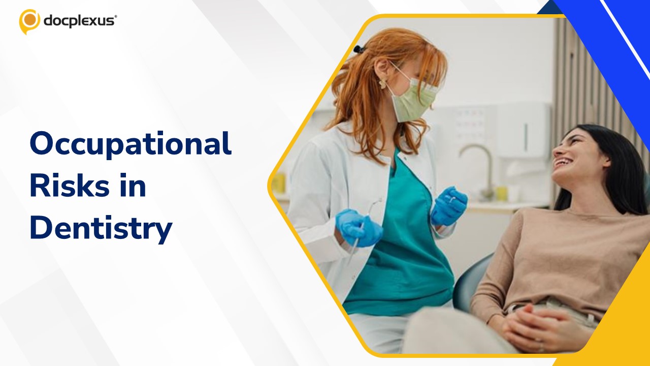 Occupational Hazards In Dental Practice