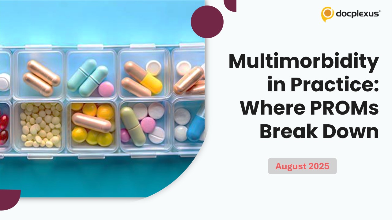 Treatment Burden in Multimorbidity: A New PROM for General Practice