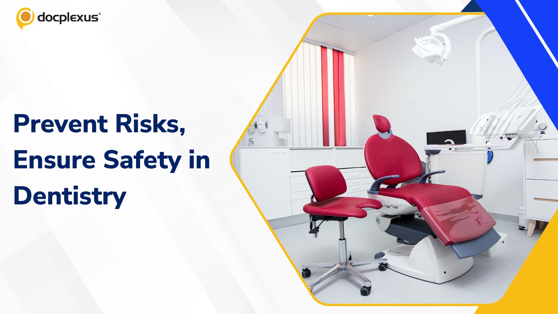 7 Essential Practices to Keep Dental Patients Safe