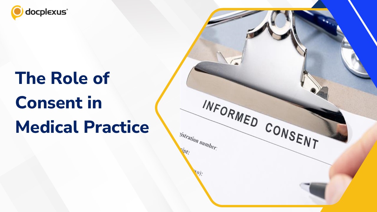 Informed Consent: A Cornerstone of Ethical Medical Practice