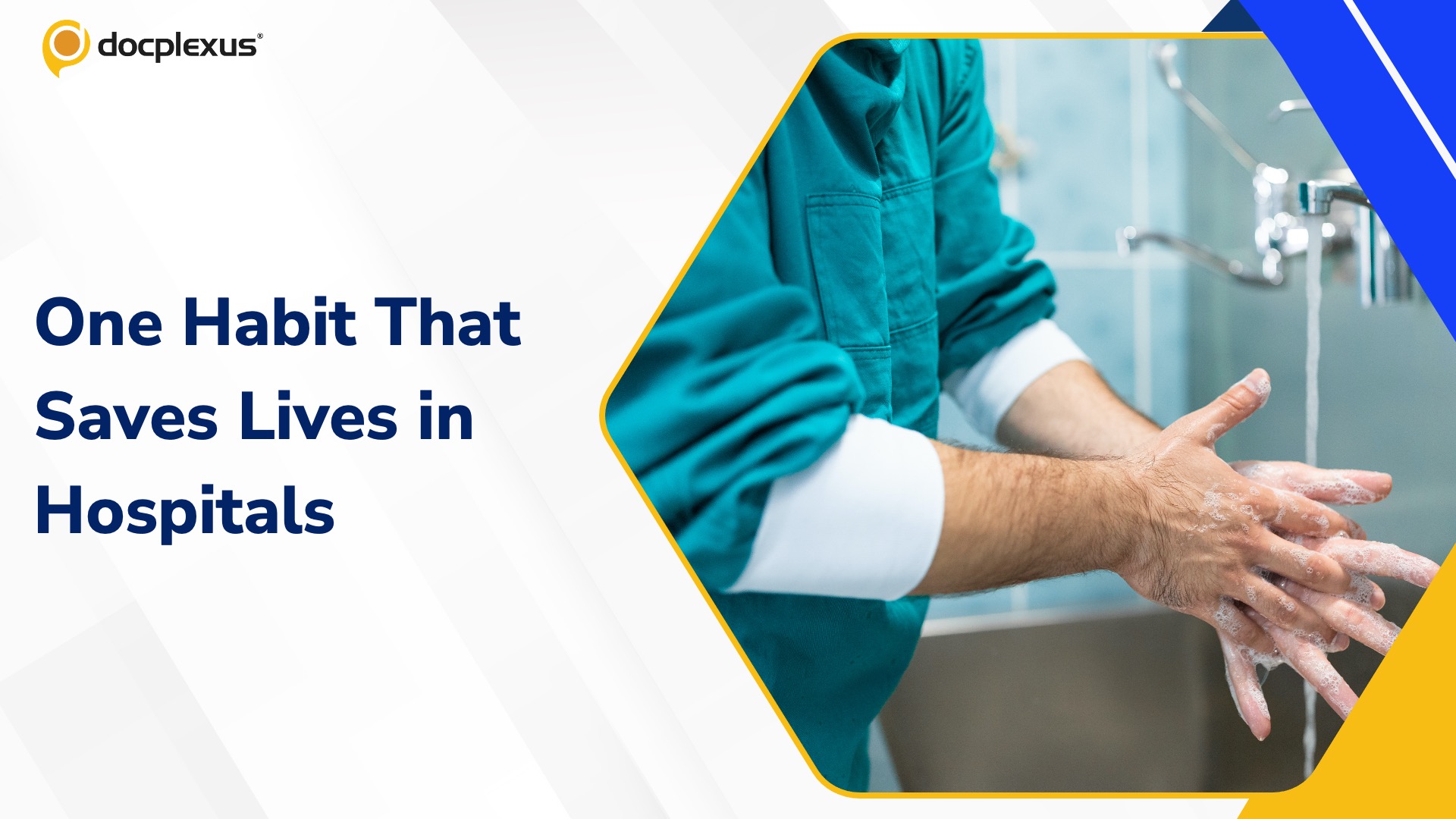 Hand Hygiene: The Most Effective Defense Against Healthcare-Associated Infections