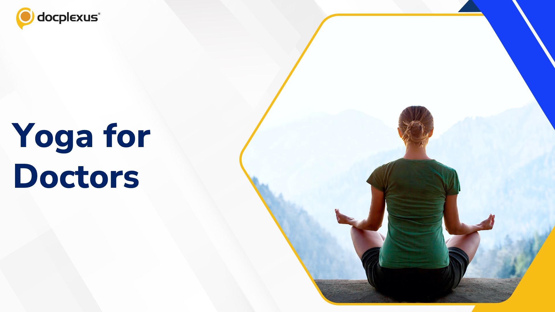 How Yoga Restores Balance in a Doctor’s Life