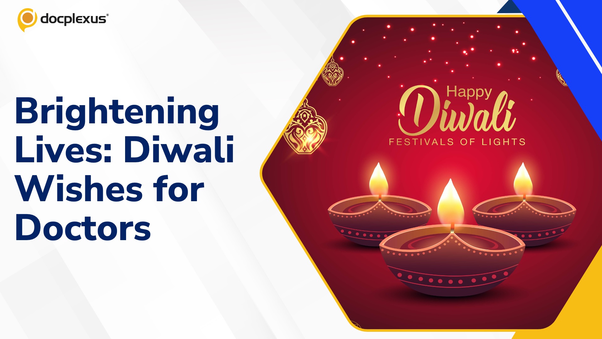 Celebrating the Spirit of Care and Compassion: Diwali Wishes for Doctors