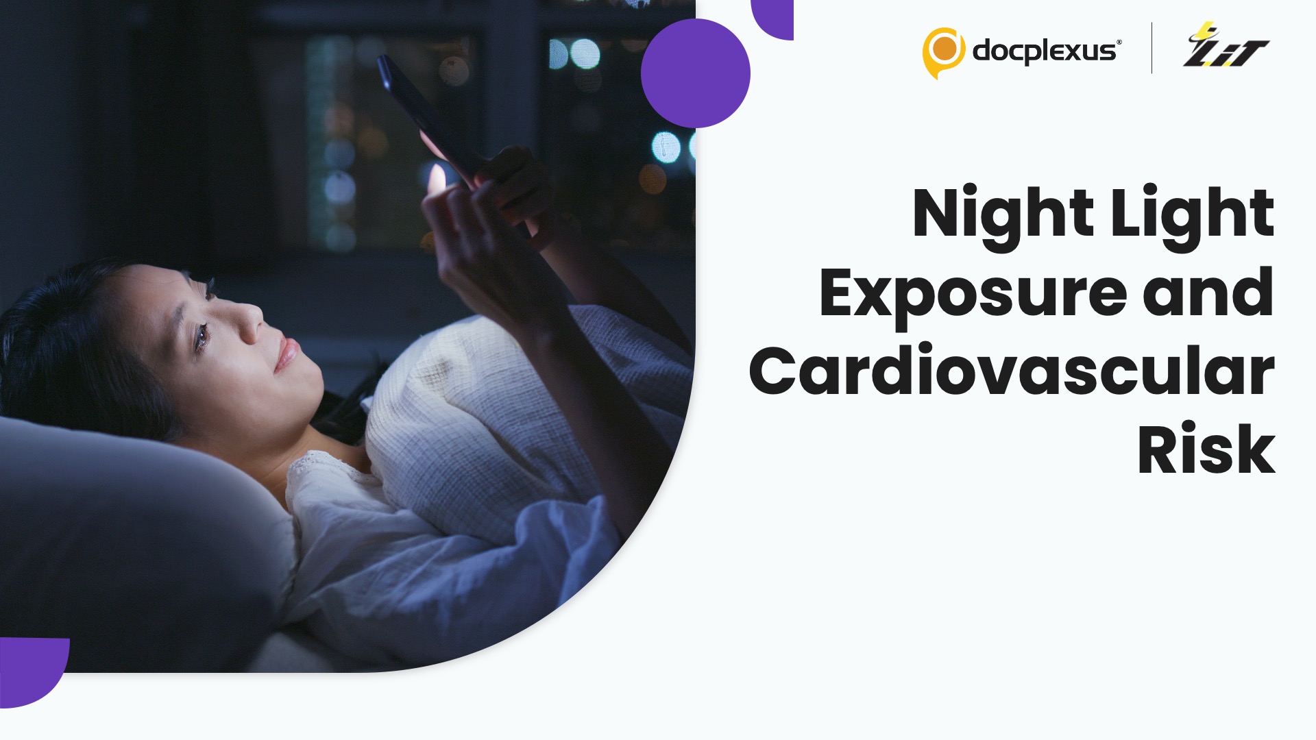 Exposure to Light at Night Linked to Higher Cardiovascular Risk