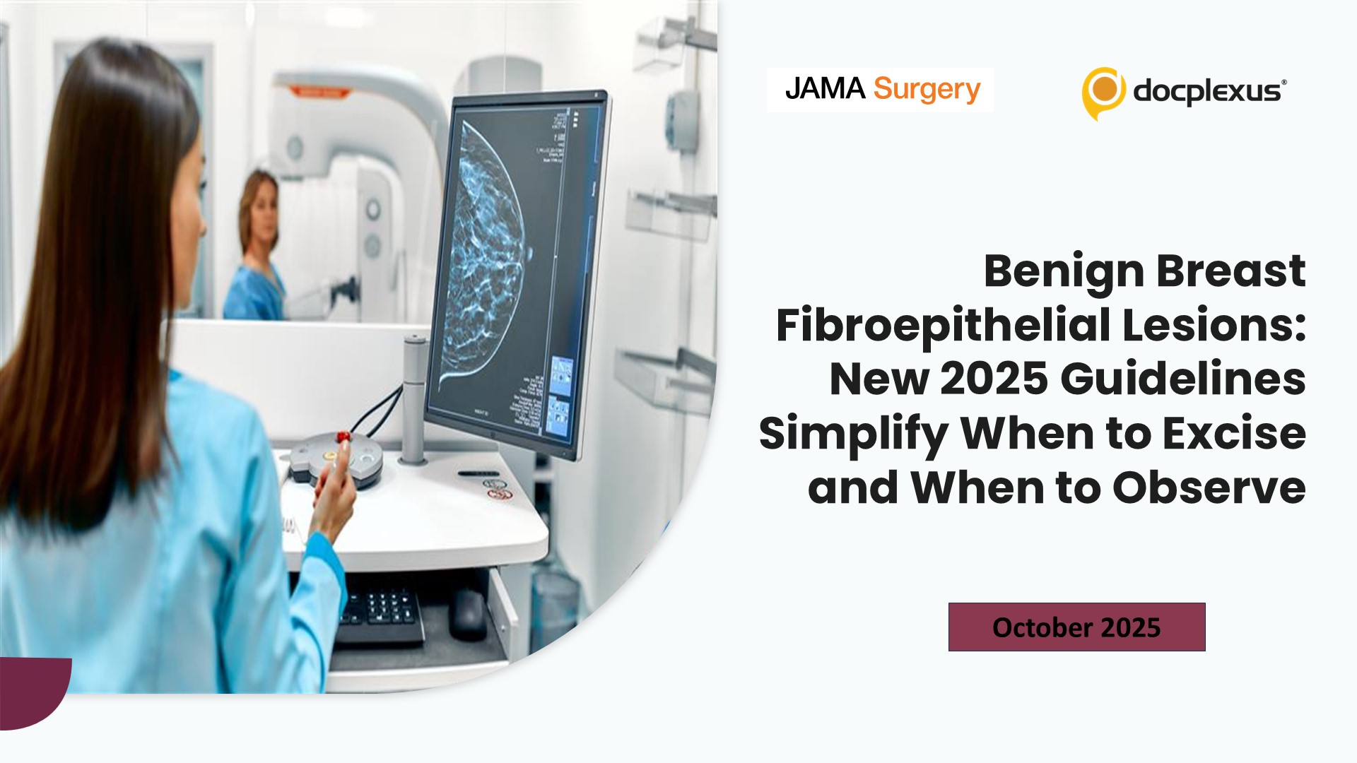 Benign Breast Fibroepithelial Lesions: New 2025 Guidelines Simplify When to Excise and When to Observe