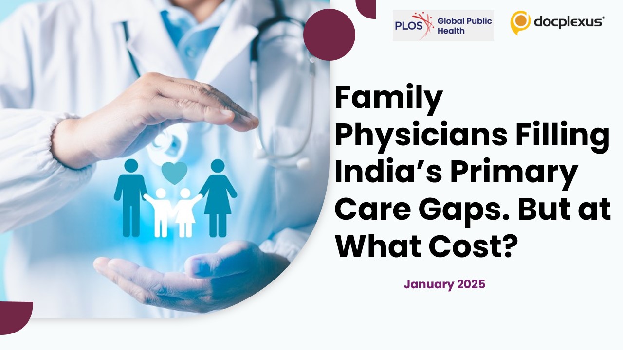 India’s First National Survey Reveals a Critical Shortage of Family Medicine Training