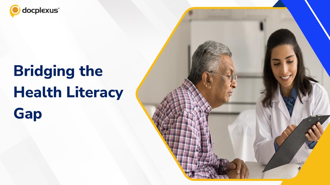 Closing the Communication Gap: Empowering Patients Through Health Literacy