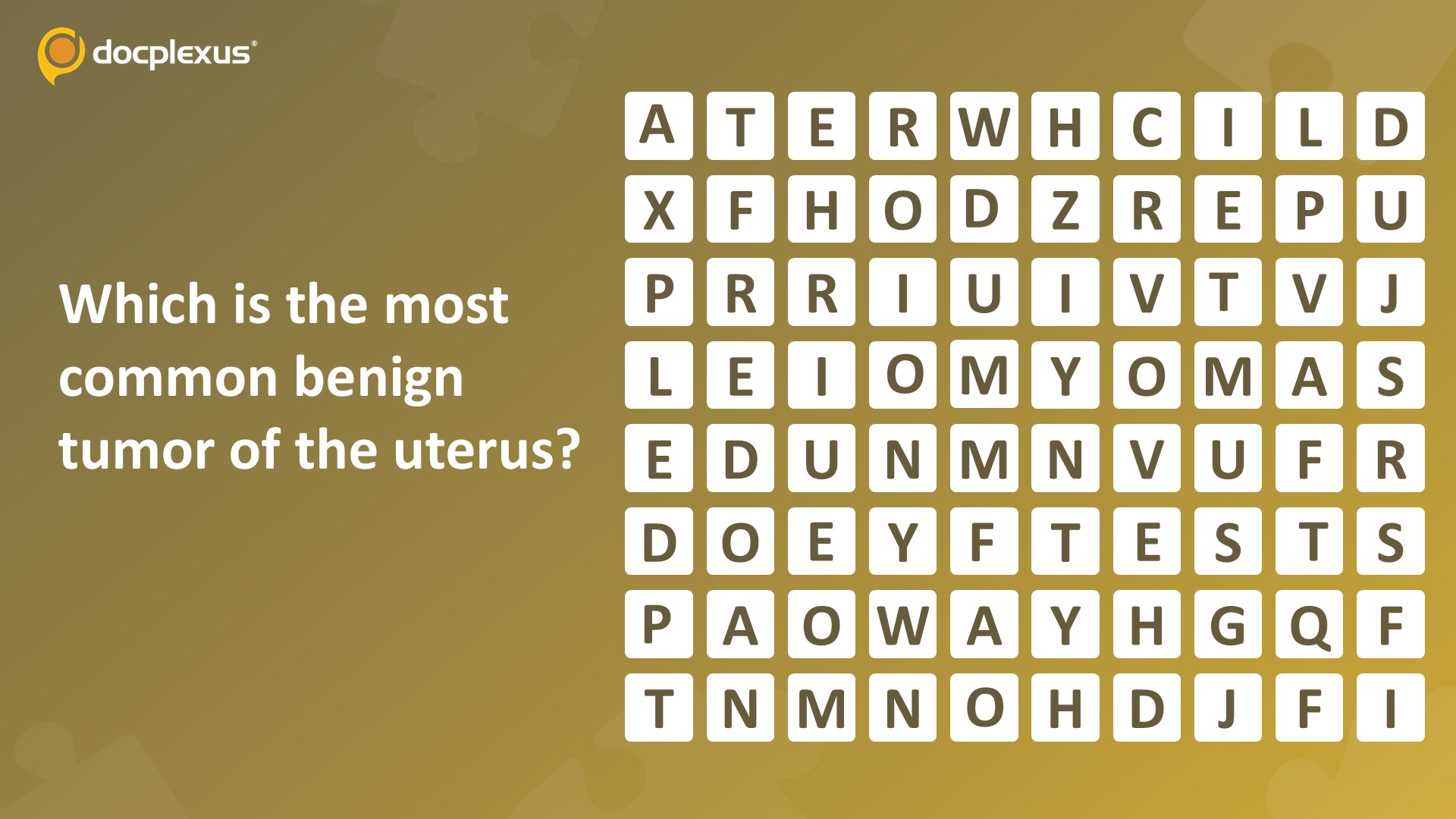 Identify the Most Common Benign Tumor of the Uterus