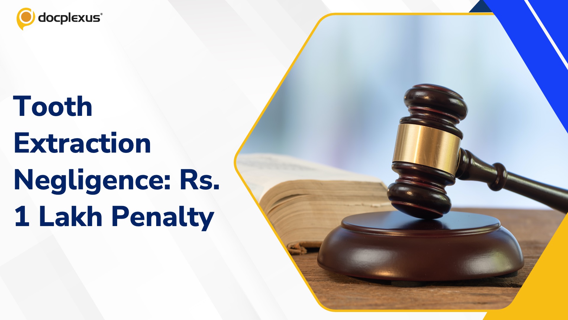 Dentist in Coimbatore Penalized for Negligence in Tooth Extraction