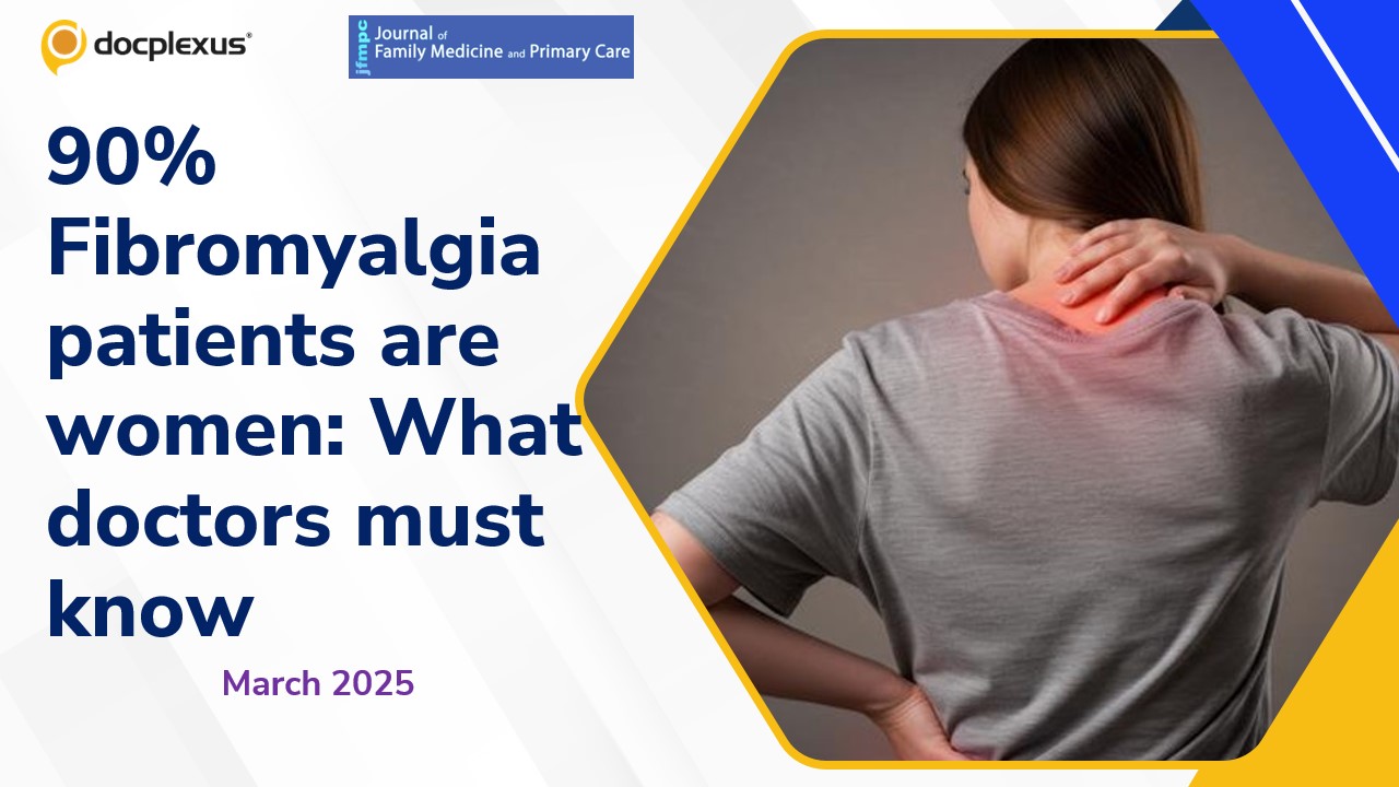 5-Year Data Reveals Fibromyalgia’s True Weight in Indian Clinics