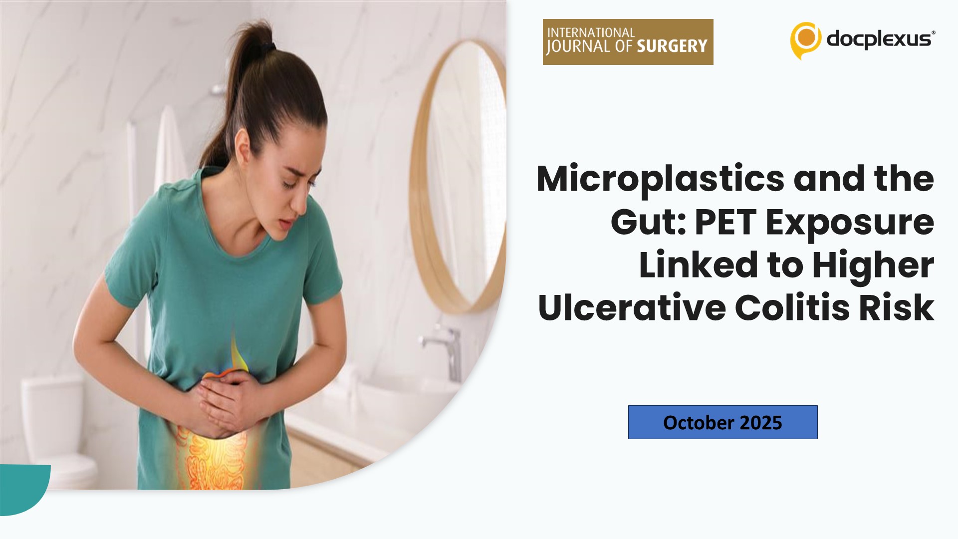 Microplastics and the Gut: PET Exposure Linked to Higher Ulcerative Colitis Risk