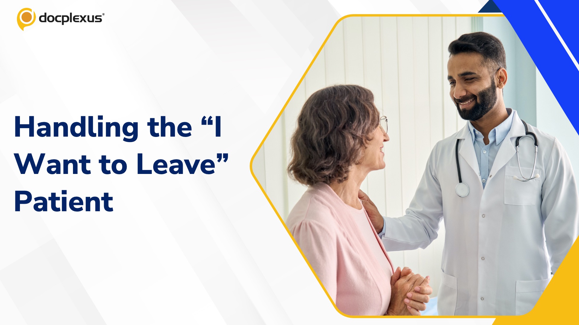 Managing Patients Who Wish to Self-Discharge