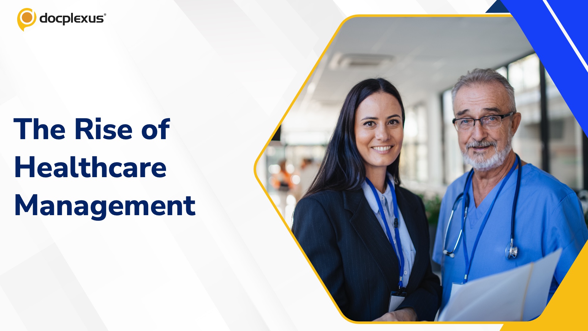 Healthcare Management: A Growing Avenue for Medical Professionals