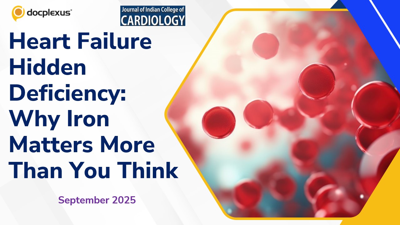 85% of Indian HF Patients Are Iron Deficient—Are We Missing the Obvious?