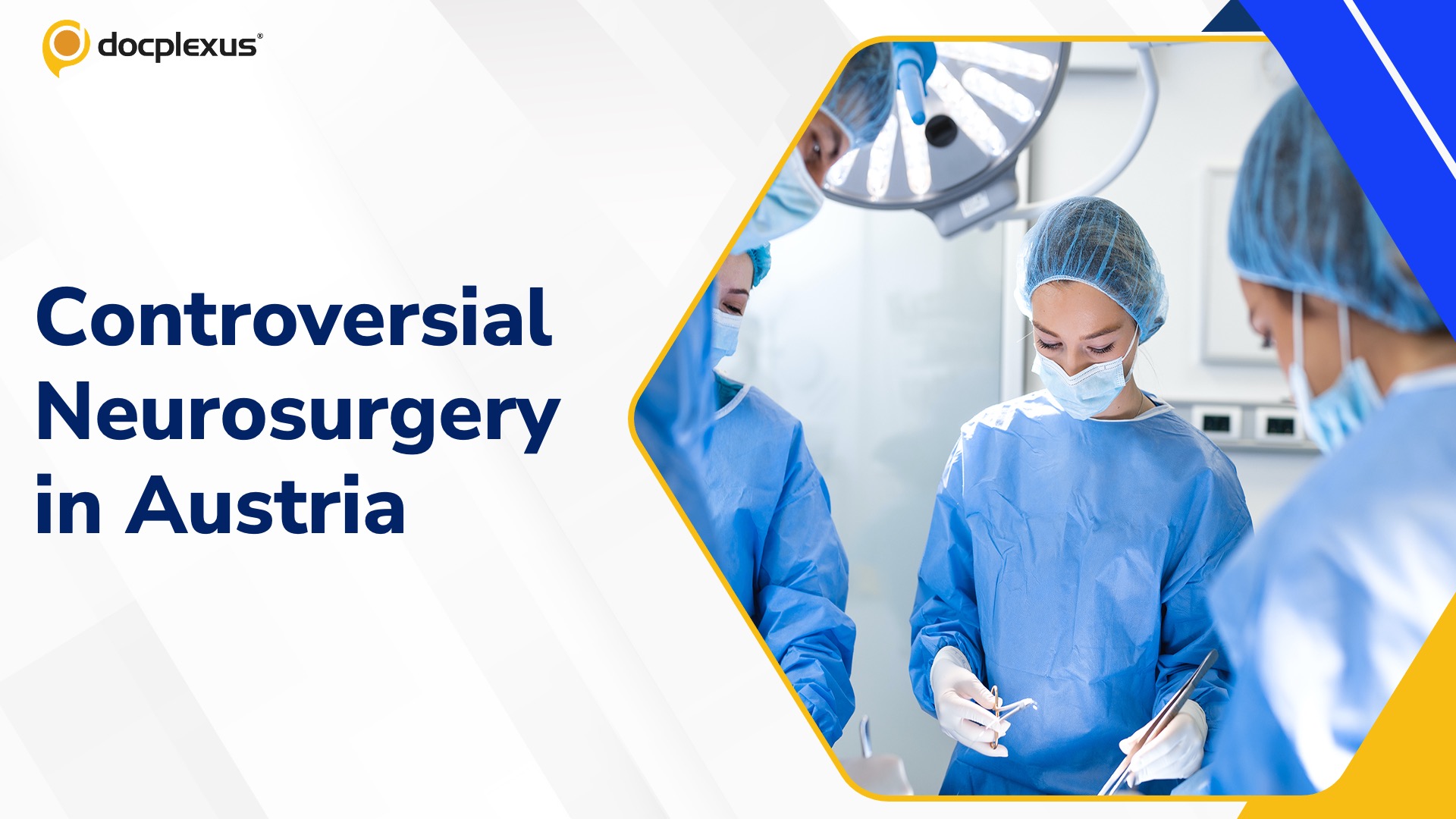 Neurosurgeon Denies Allegations of Daughter Assisting in Surgery
