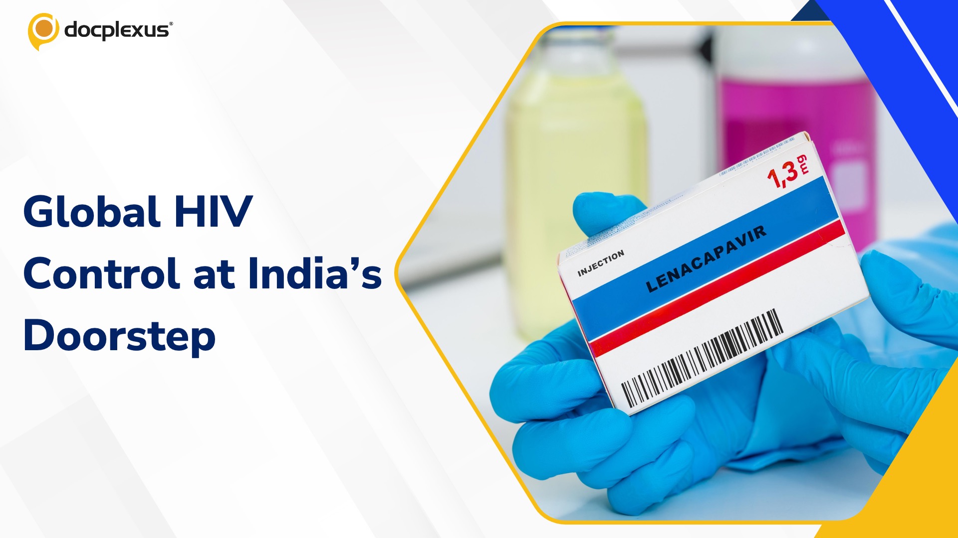 Six-Month HIV Protection Hinges on Indian Regulatory Decisions