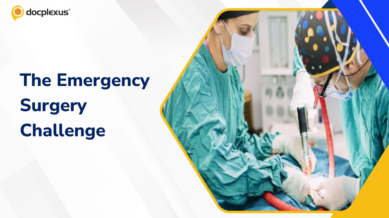 Navigating the Crisis: Overcoming Challenges in Emergency General Surgery