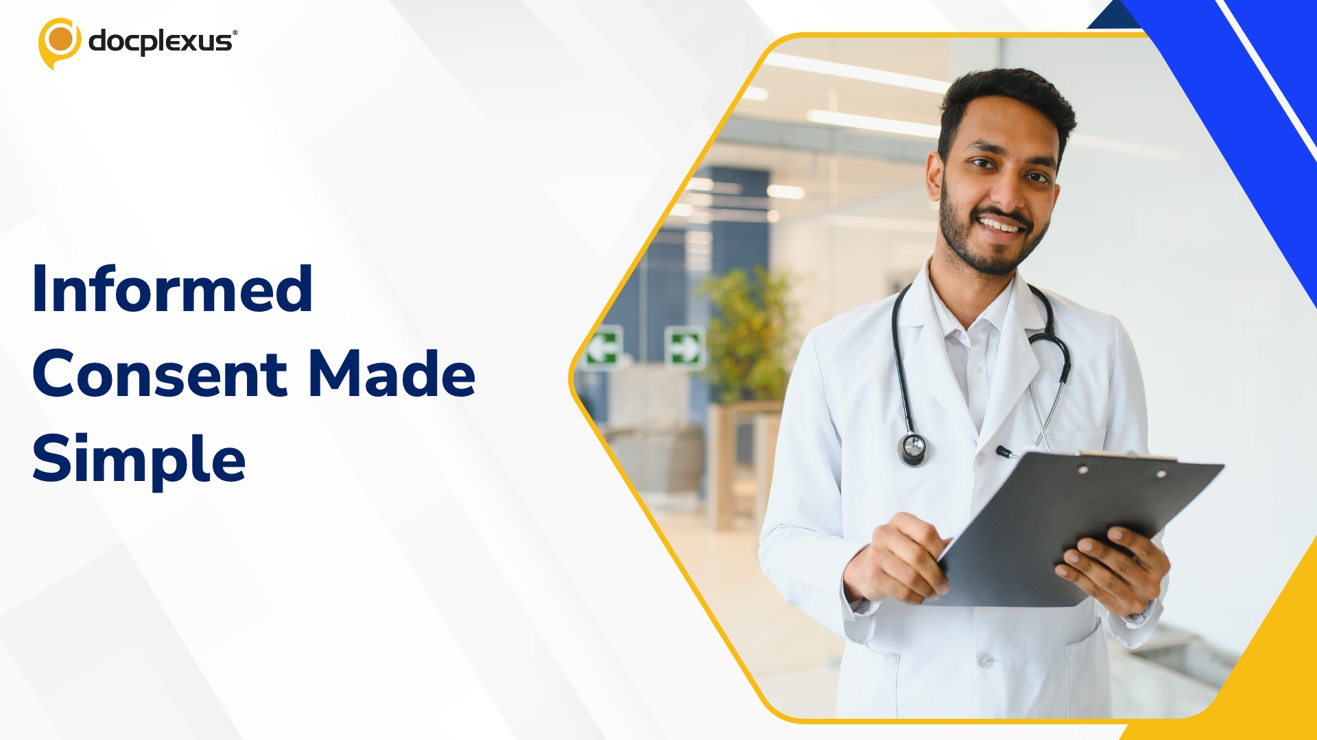 Informed Consent: A Quick Checklist for Junior Doctors
