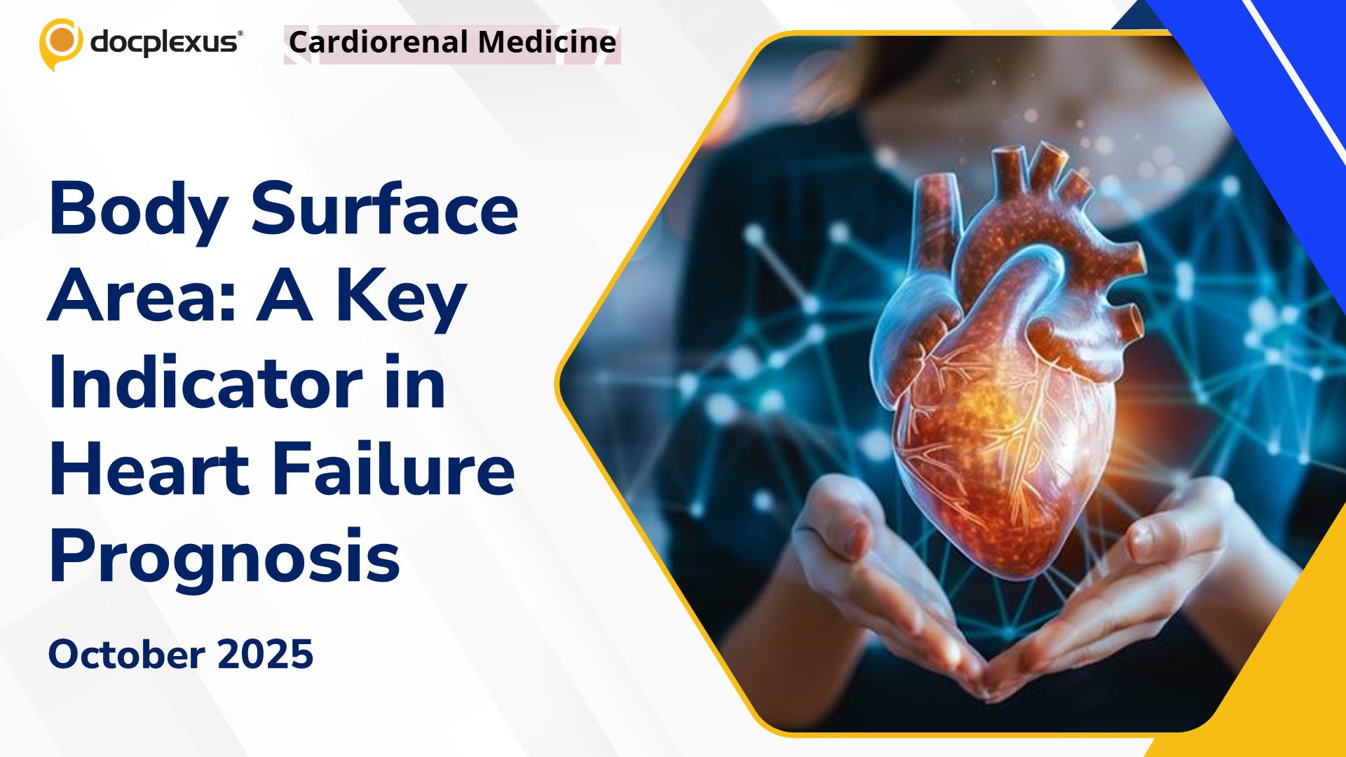 Is Your Body Surface Area a Hidden Predictor of Heart Failure Outcomes?