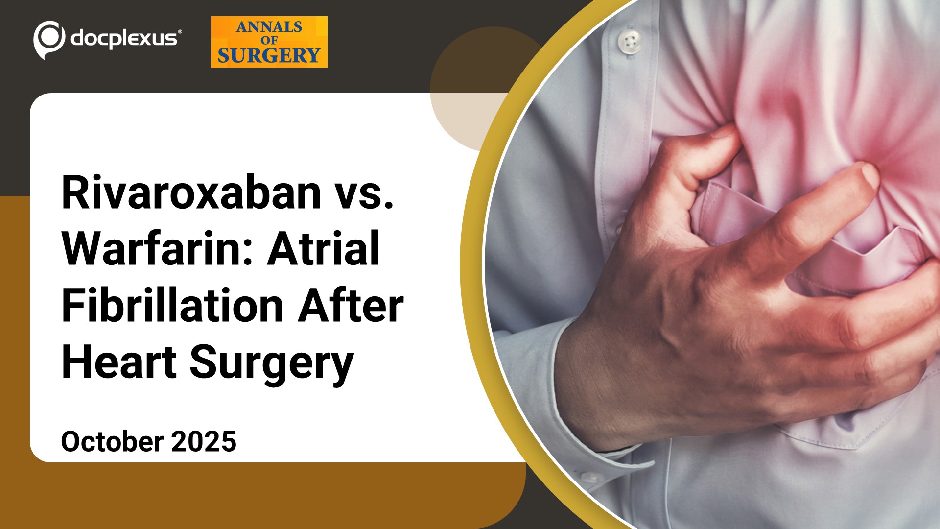 Rivaroxaban vs. Warfarin: Which Anticoagulant Shortens Hospital Stay After Heart Surgery?