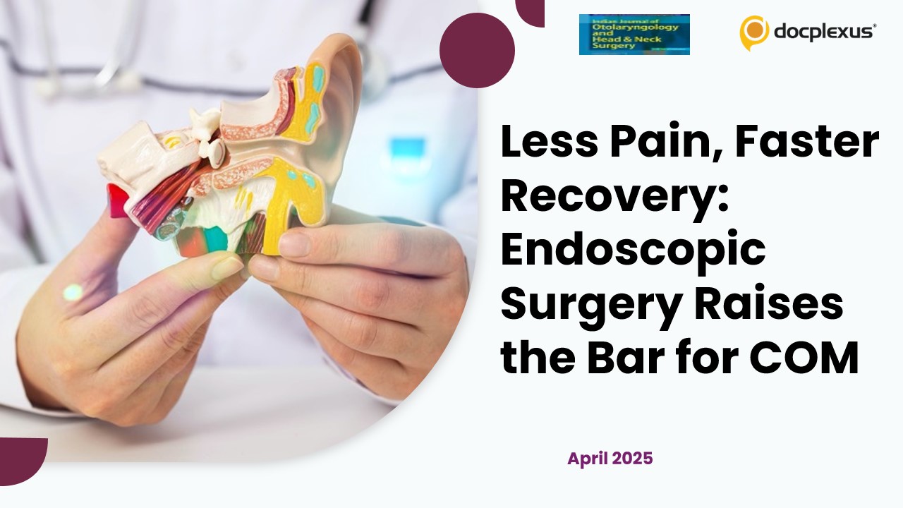 Microscope or Endoscope: The New Surgical Divide in Cholesteatoma