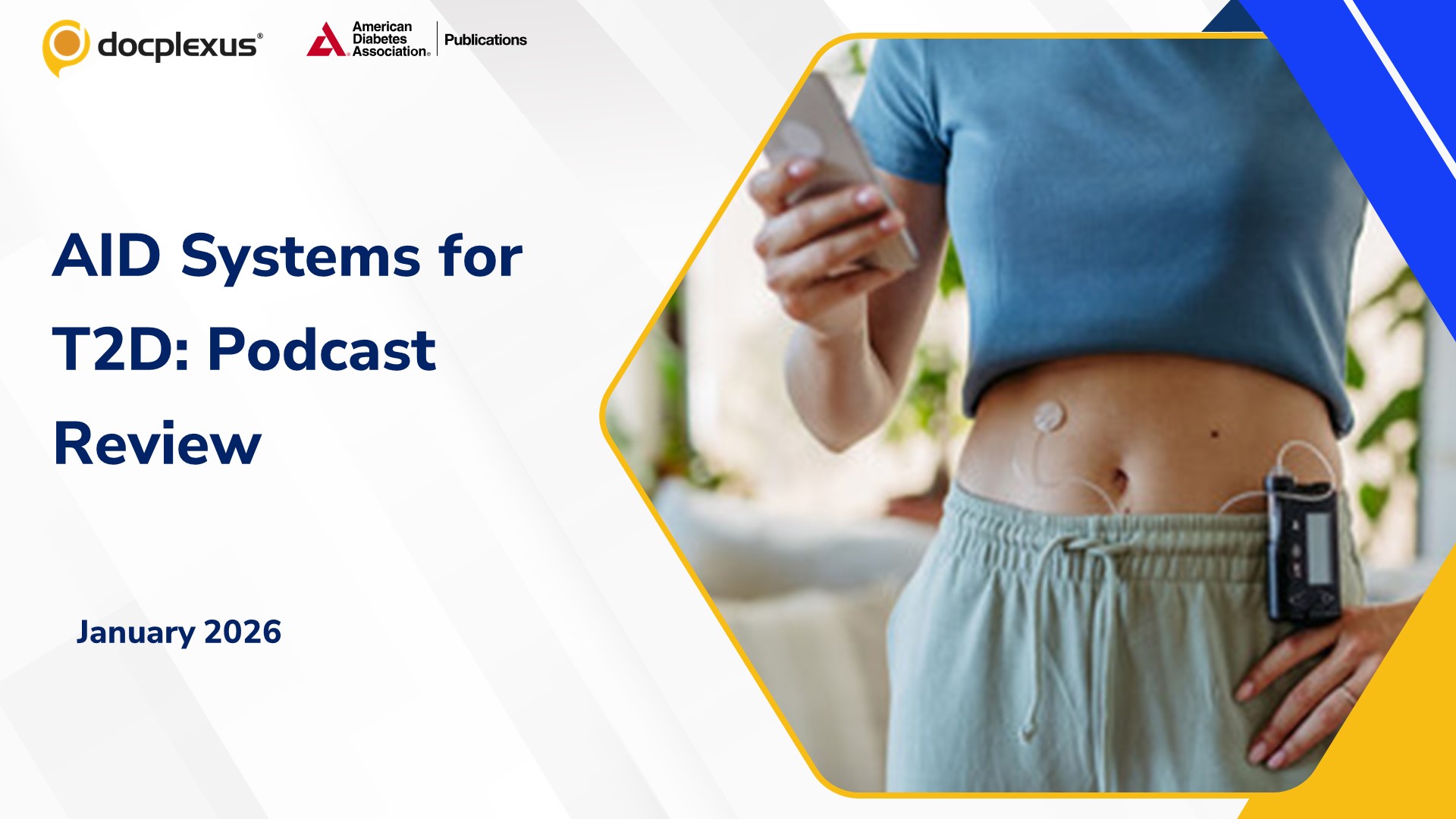 Podcast: Automated Insulin Delivery in Type 2 Diabetes: Practical Insights for Primary Care from ADA Experts