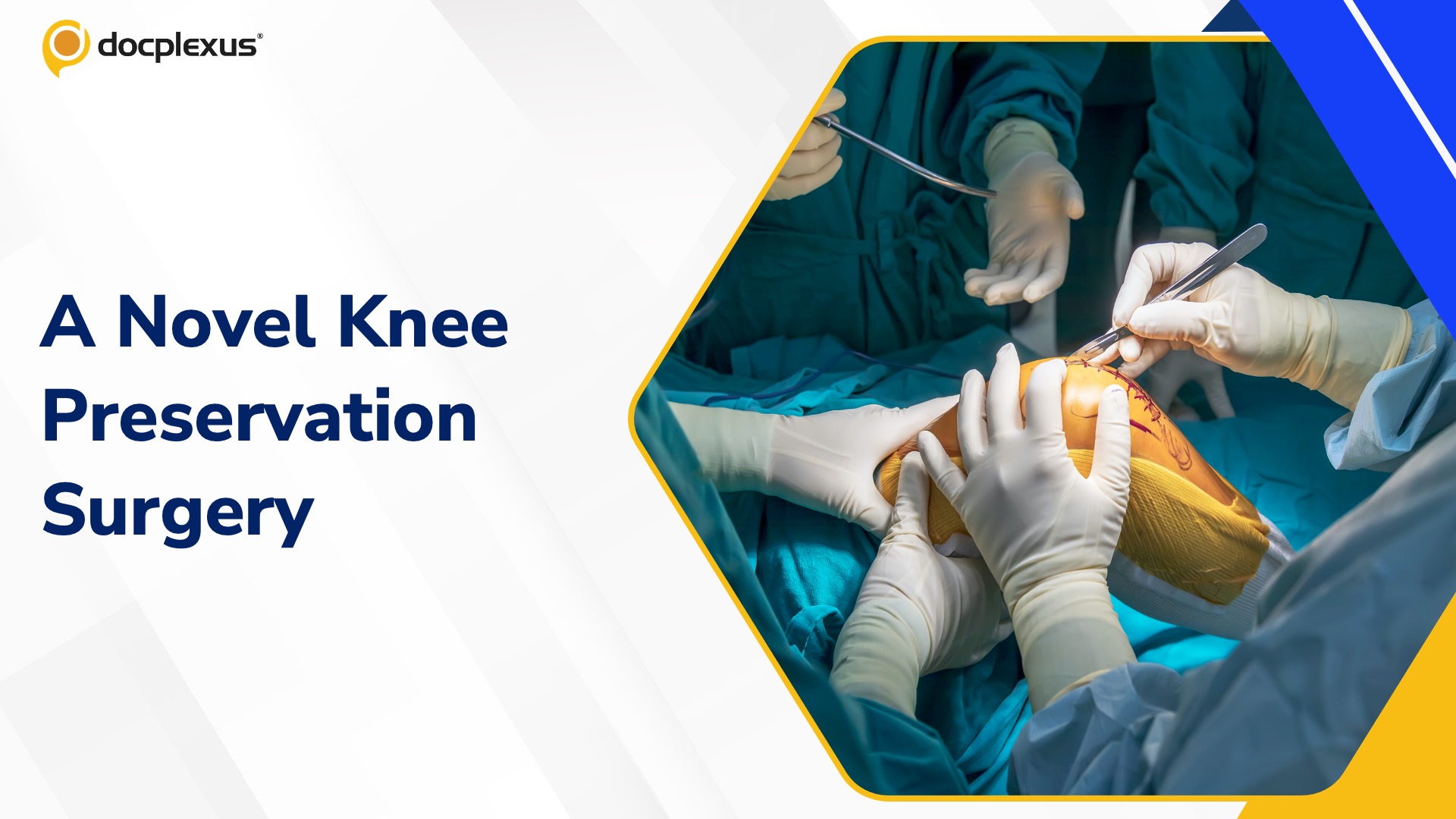 India’s First Knee Salvage Surgery Combines Meniscus Reconstruction with Bone Realignment