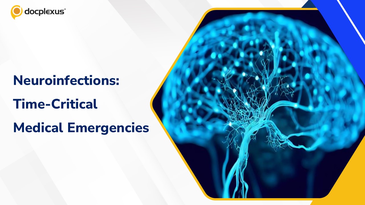 Infection-Related Neurological Emergencies: When Time-Critical Decisions Save the Brain
