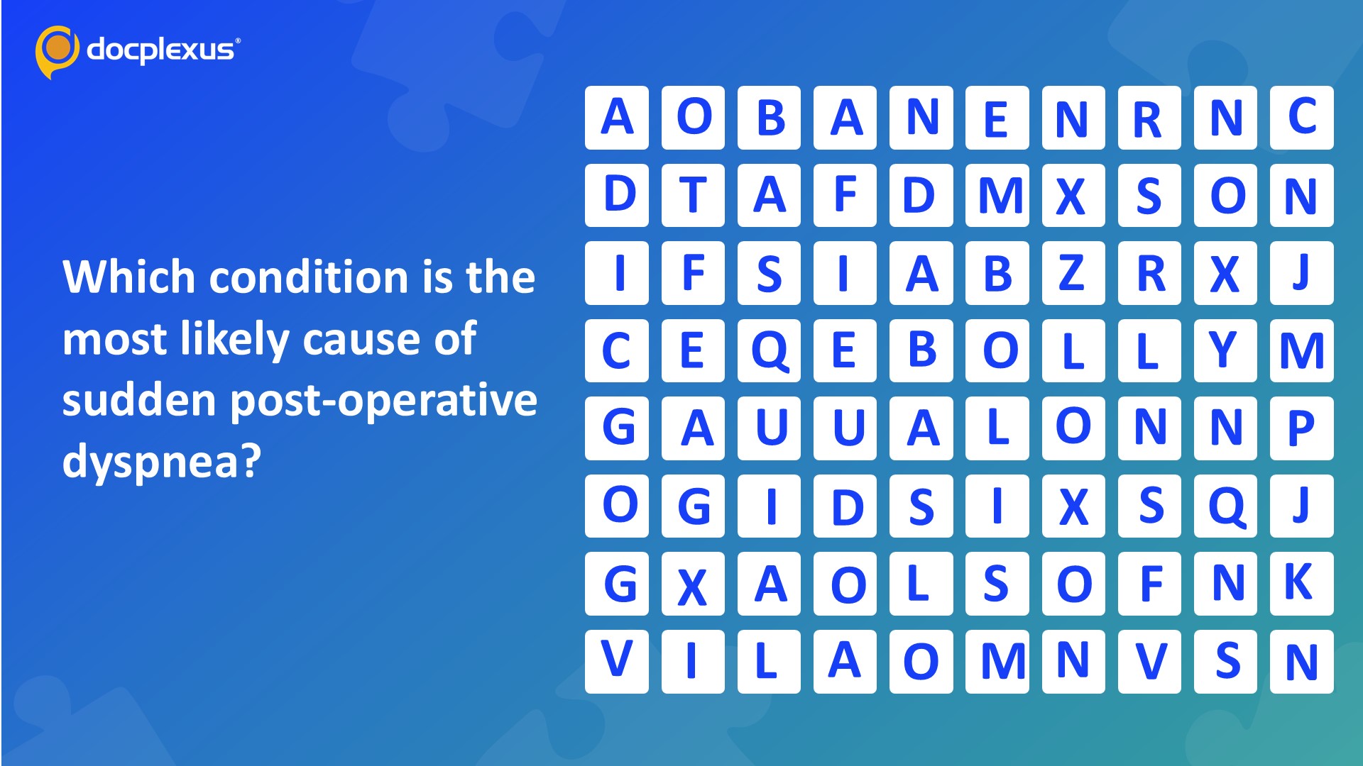Identify the Likely Cause of Sudden Post-Operative Dyspnea