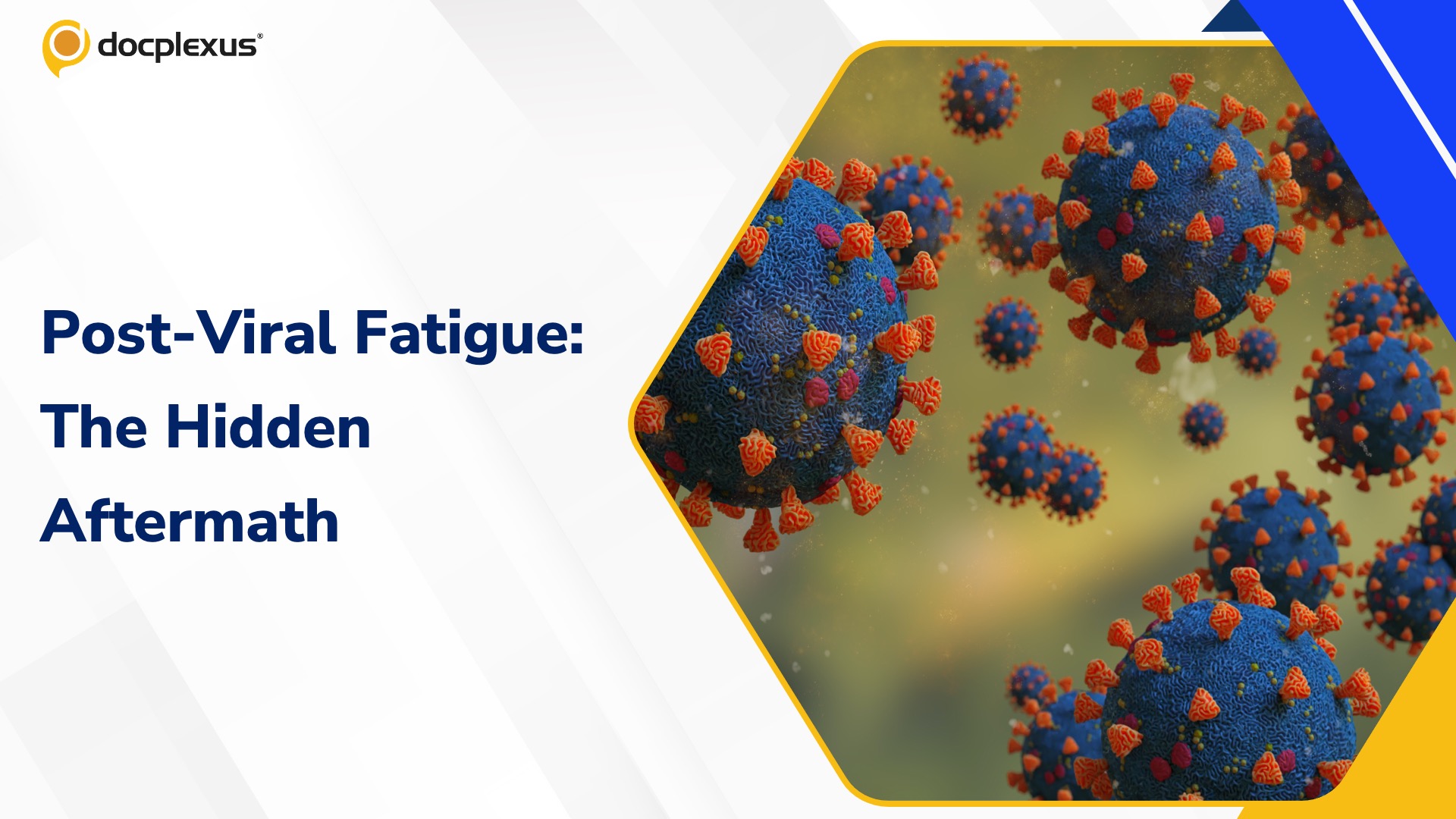 “When the Infection Clears but Symptoms Persist” — Understanding Post-Viral Fatigue Syndromes