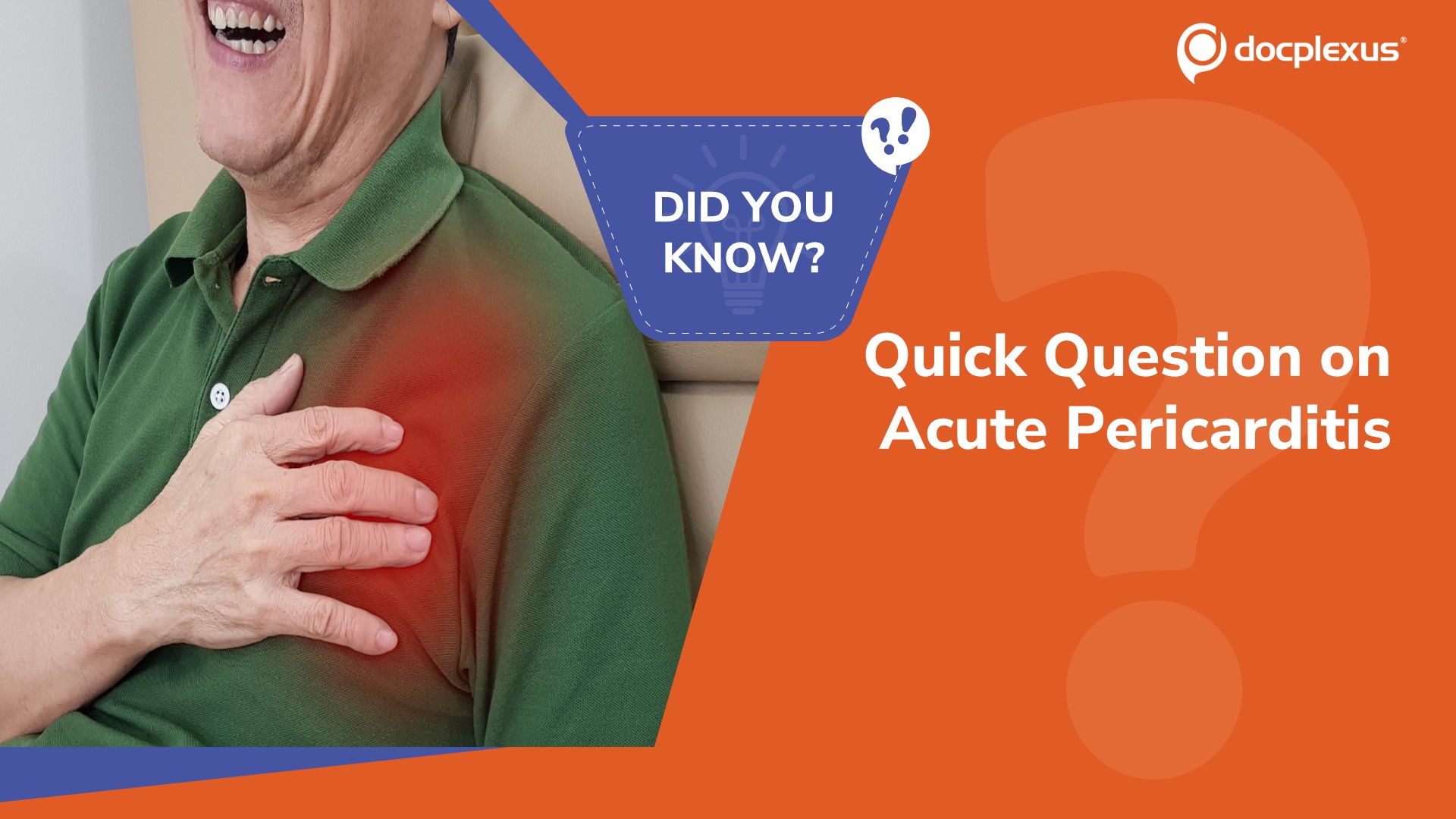 Test Your Knowledge on Acute Pericarditis!