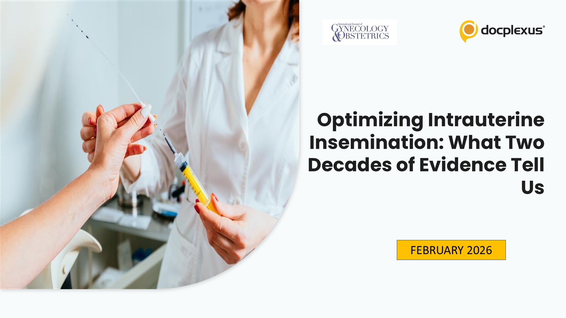 Optimizing Intrauterine Insemination: What Two Decades of Evidence Tell Us