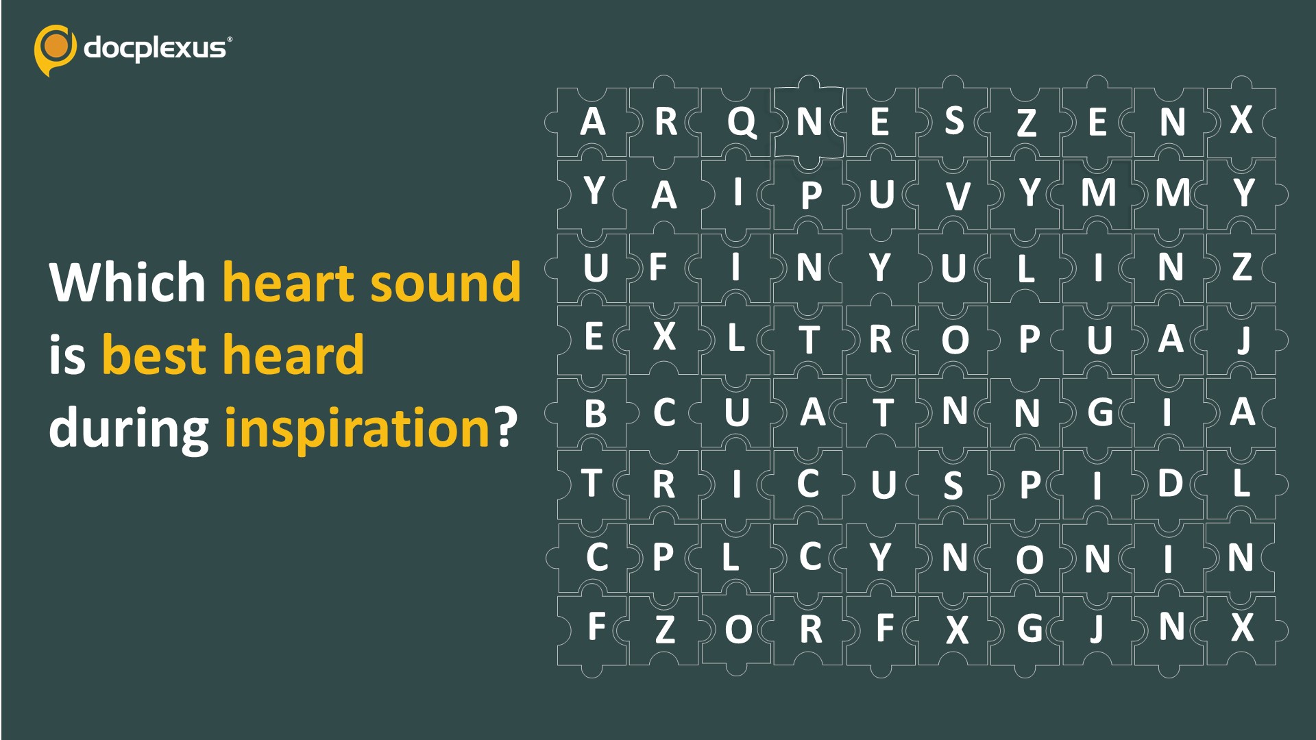 Identify the Heart Sound Best Heard During Inspiration