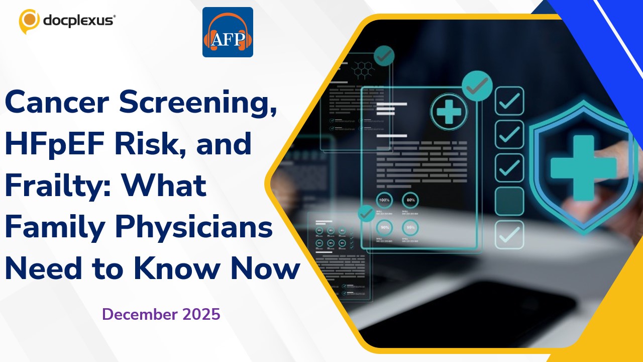 Managing Multimorbidity: Highlights from AFP’s December 2025 Episodes