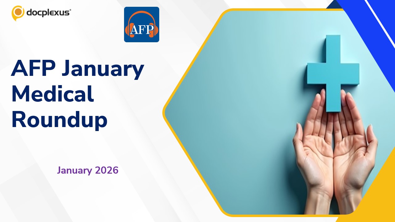 Podcast: From Newborn Distress to Resistant Hypertension: Key Clinical Updates from AFP January 2026
