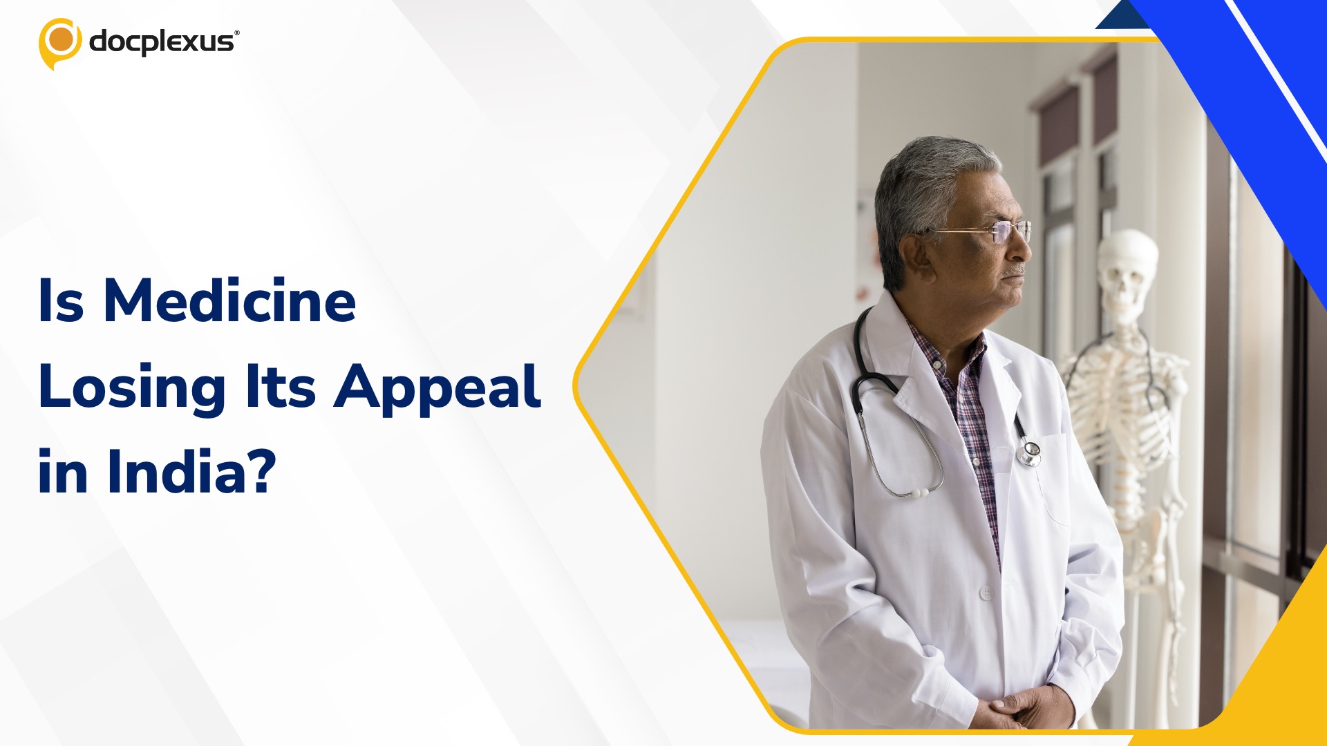 Why Most Indian Doctors Would Not Recommend Medicine to Their Children