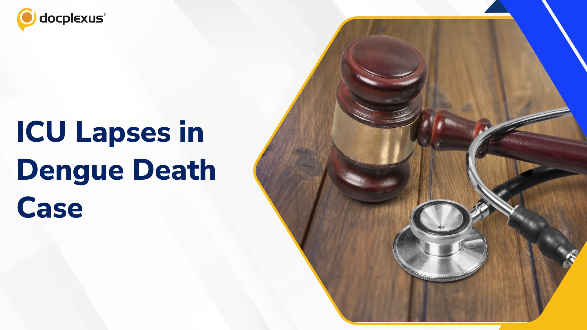 ICU Lapses Trigger Rs 45 Lakh Liability in Dengue Death Case
