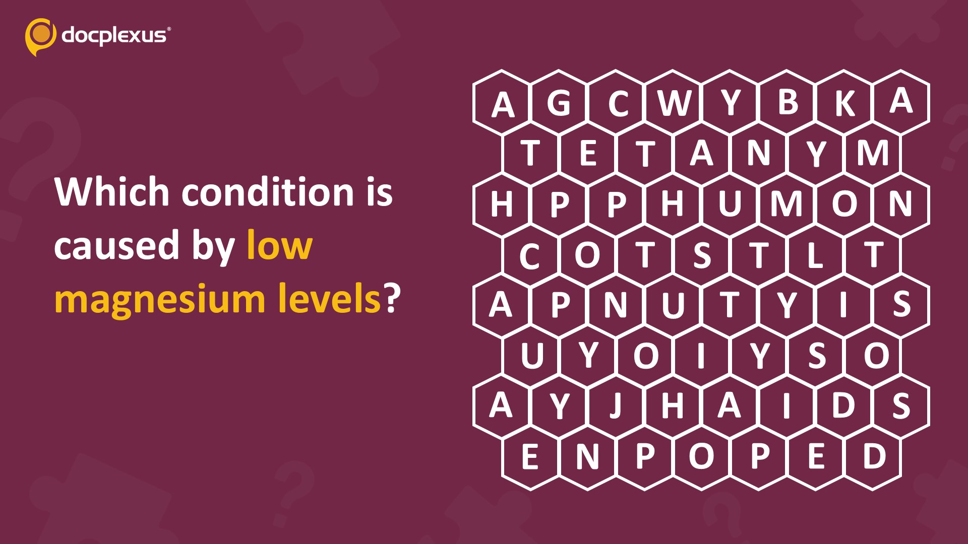Identify the Condition Caused by Low Magnesium Levels