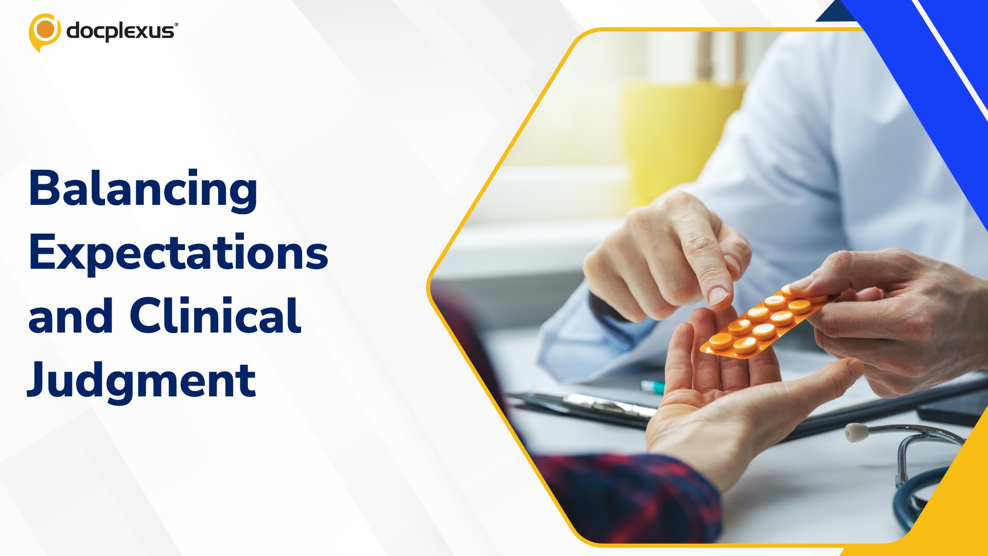 The Influence of Patient Expectations on Prescribing Behaviour: Navigating Clinical Judgment in Modern Practice