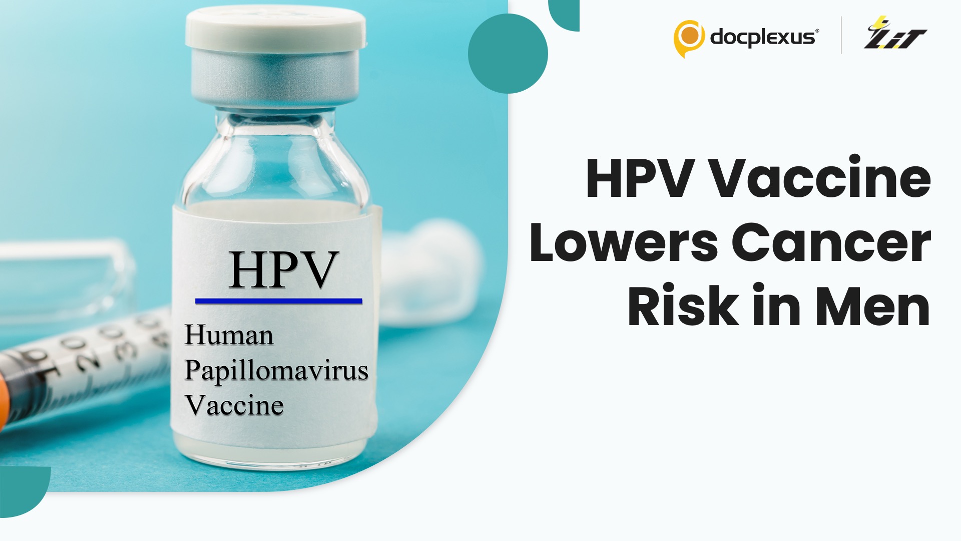 9-Valent HPV Vaccine Linked to Reduced Cancer Risk in Men