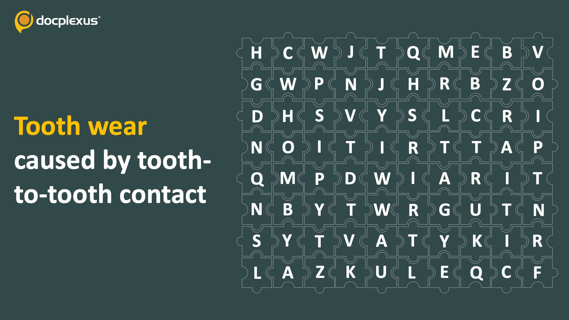 Spot the Mechanical Cause of Tooth Wear