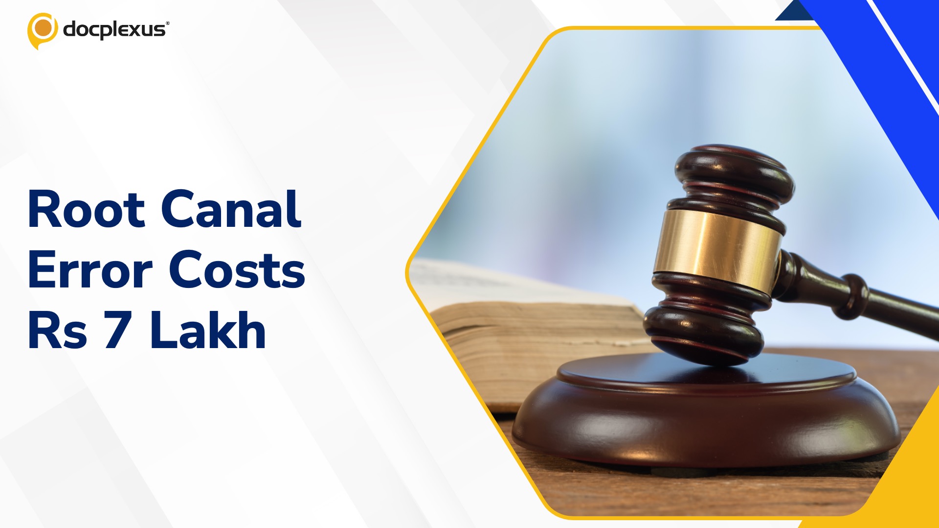 Foreign Object During Root Canal Leads to Rs 7 Lakh Compensation