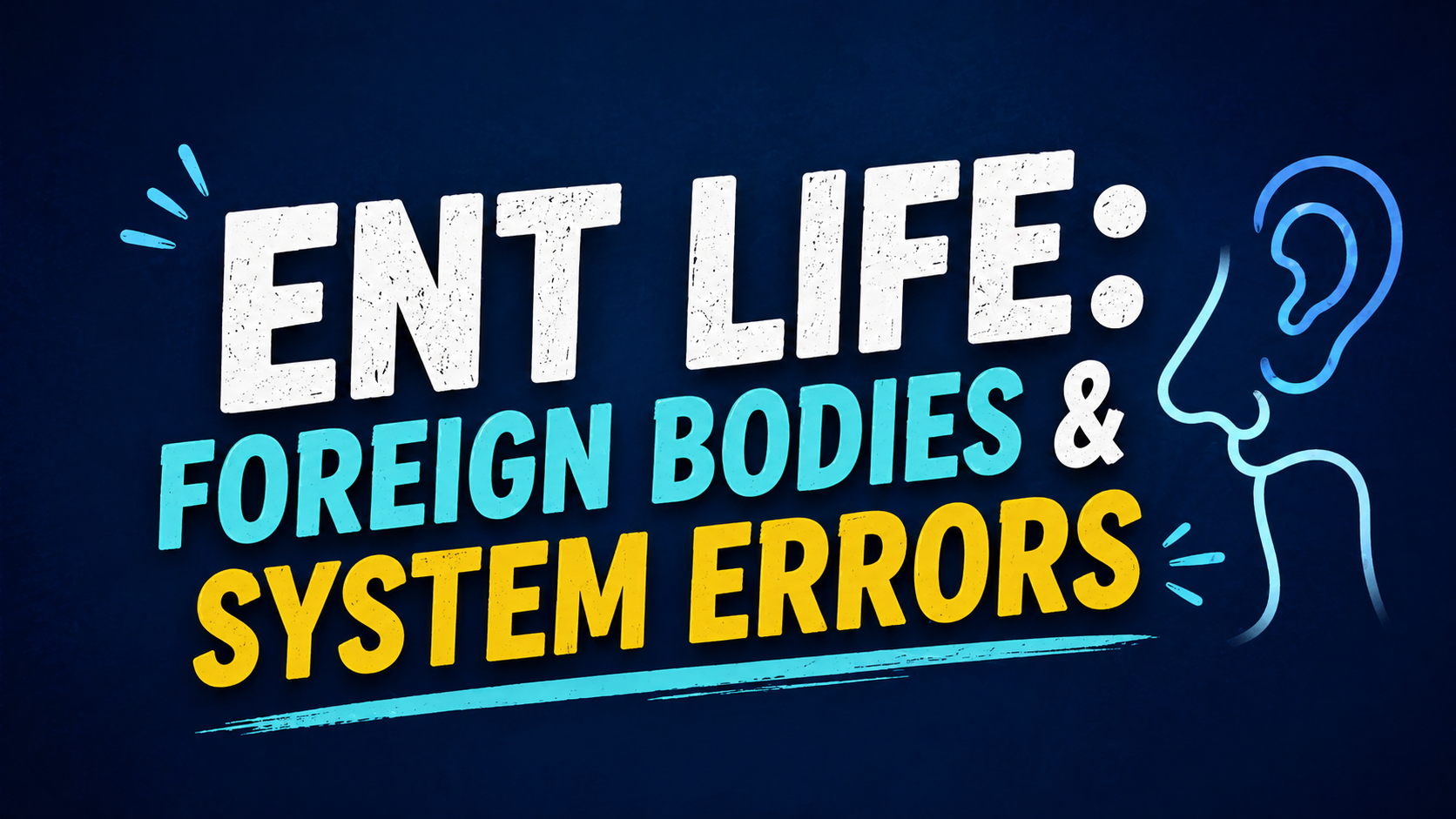 ENT Life: Where Foreign Bodies and System Errors Coexist