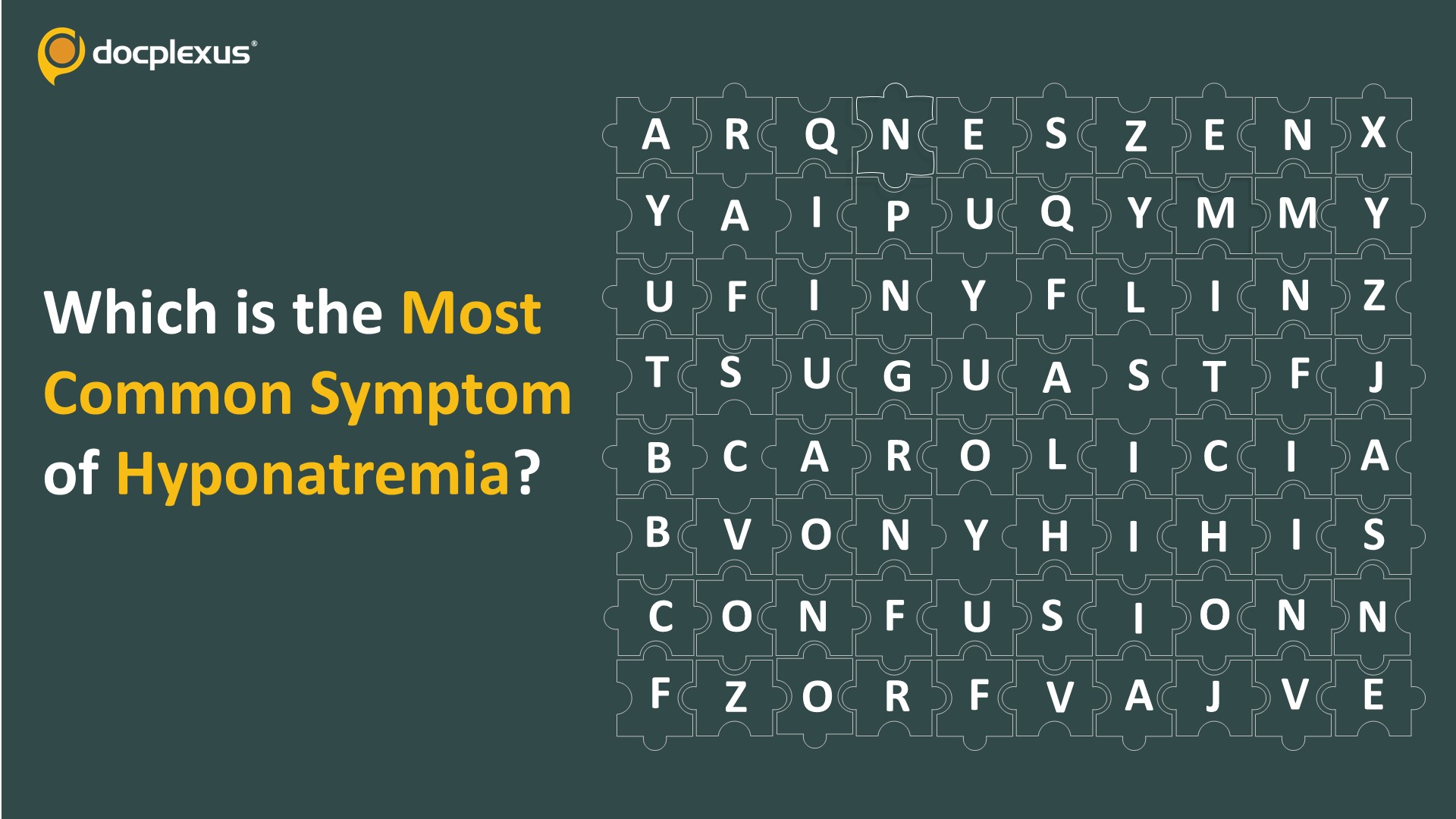 Identify the Most Common Symptom of Hyponatremia