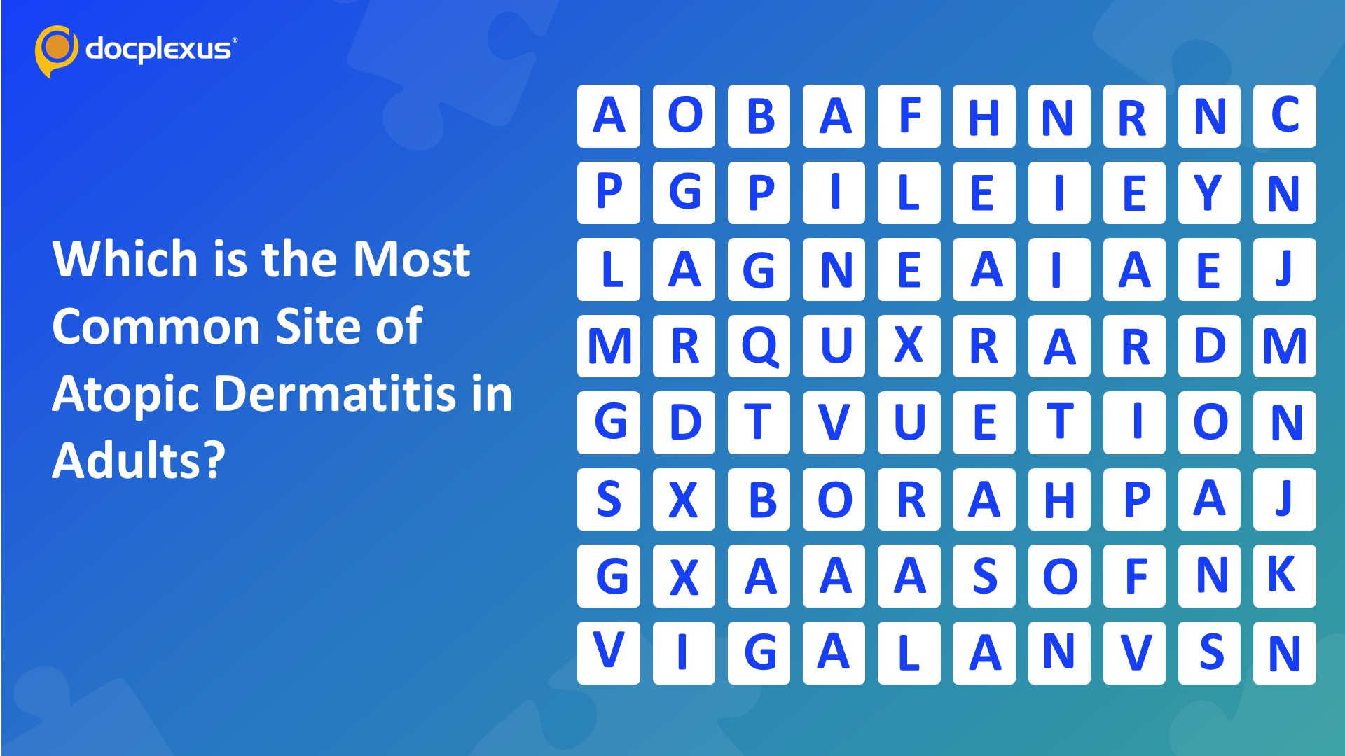 Identify the Most Common Site of Atopic Dermatitis in Adults